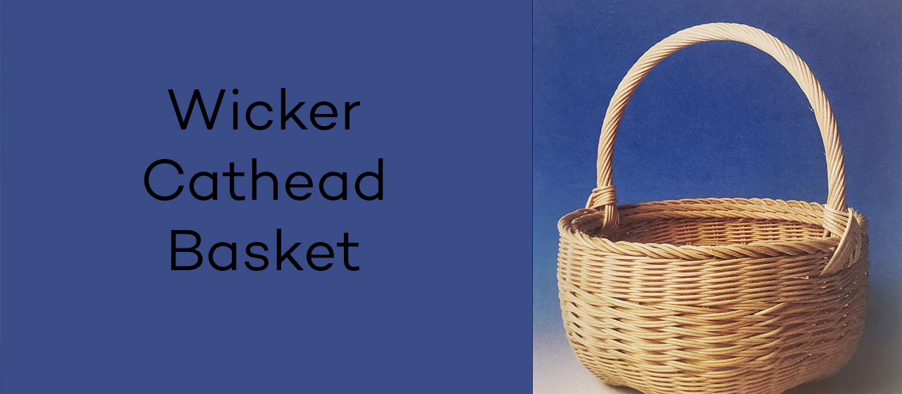 Wicker Cathead Basket Pearson Lakes Art Center